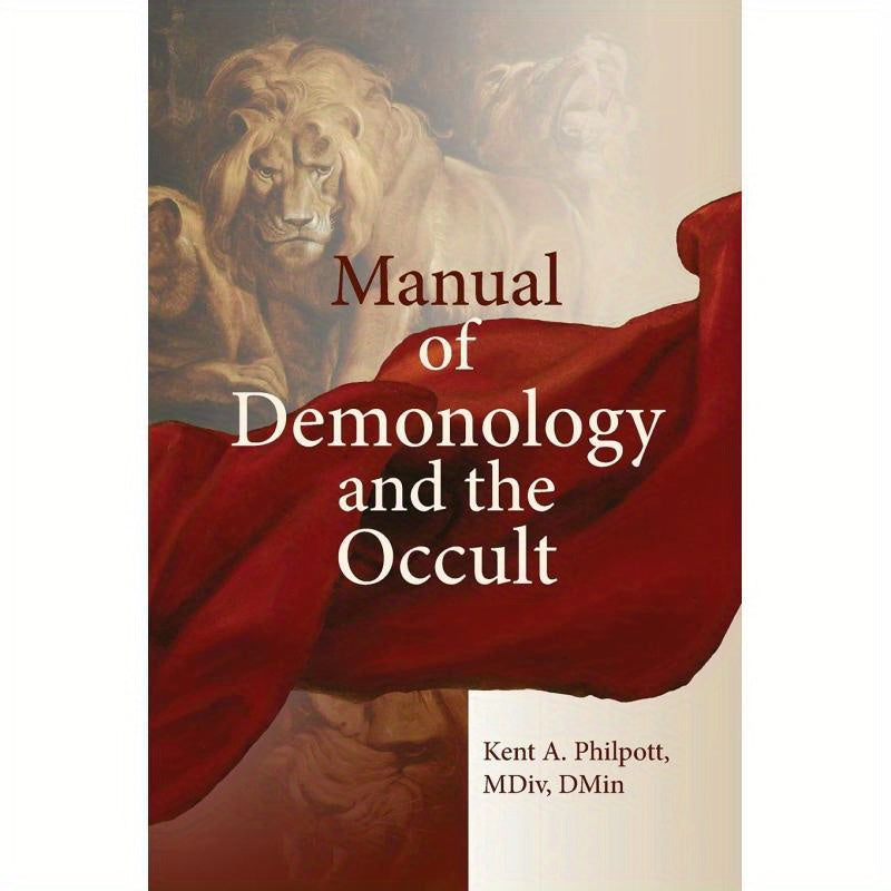 A Manual of Demonology And The Occult