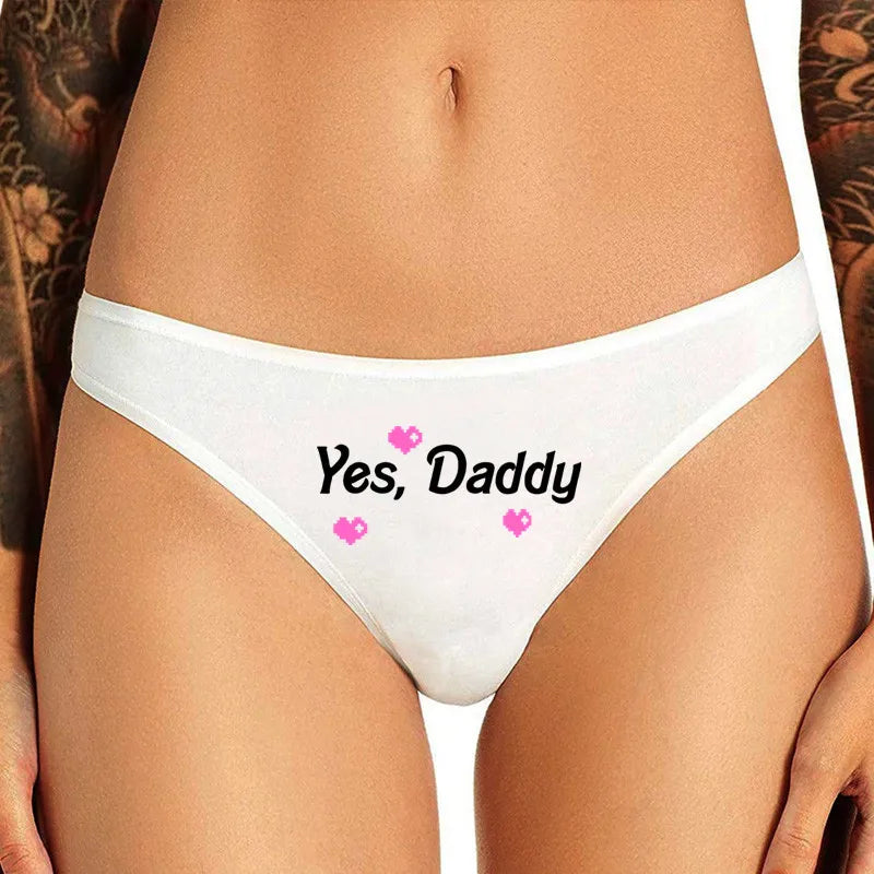 NEW Arrivals *SPANK Me Daddy* Sexy Underwear for Women Lady Girl Panties Yes Daddy Underpants Female T-Back G-String Thongs for Female