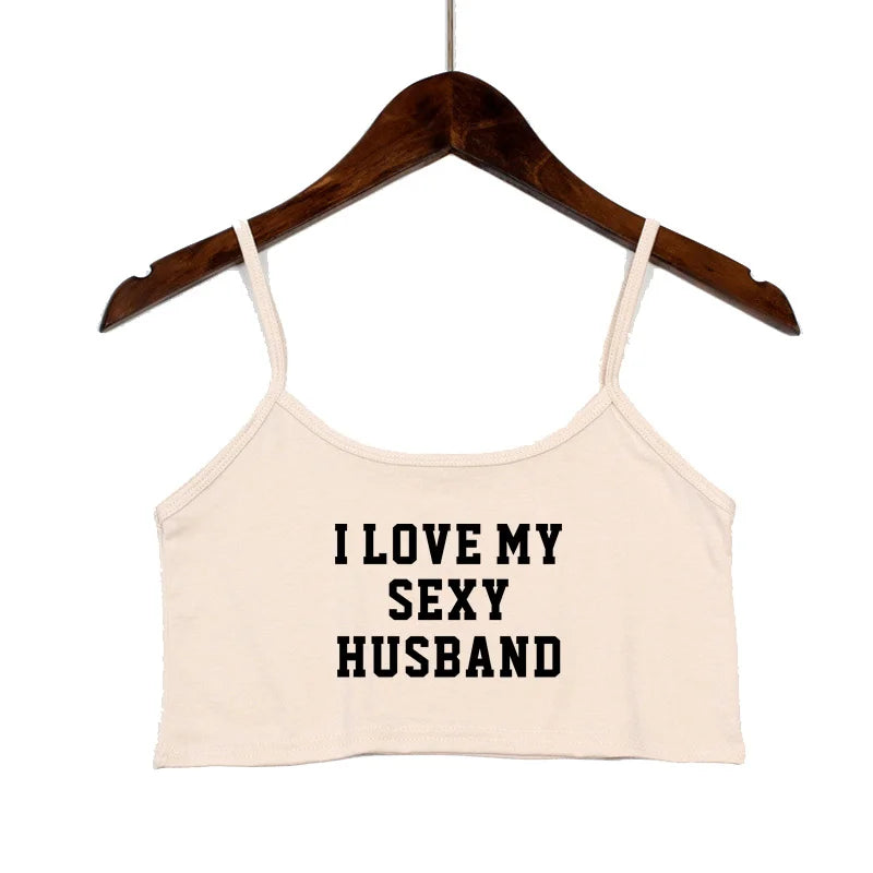 NEW Arrivals 15 Patterns 5 Colors *I LOVE MY HOT HUSBAND* Women Fashion Tank Top Women Clothing Sexy Tops for Girls Sexy Seamless Sleeveless Backless Camisole Summer Beach Streetwear