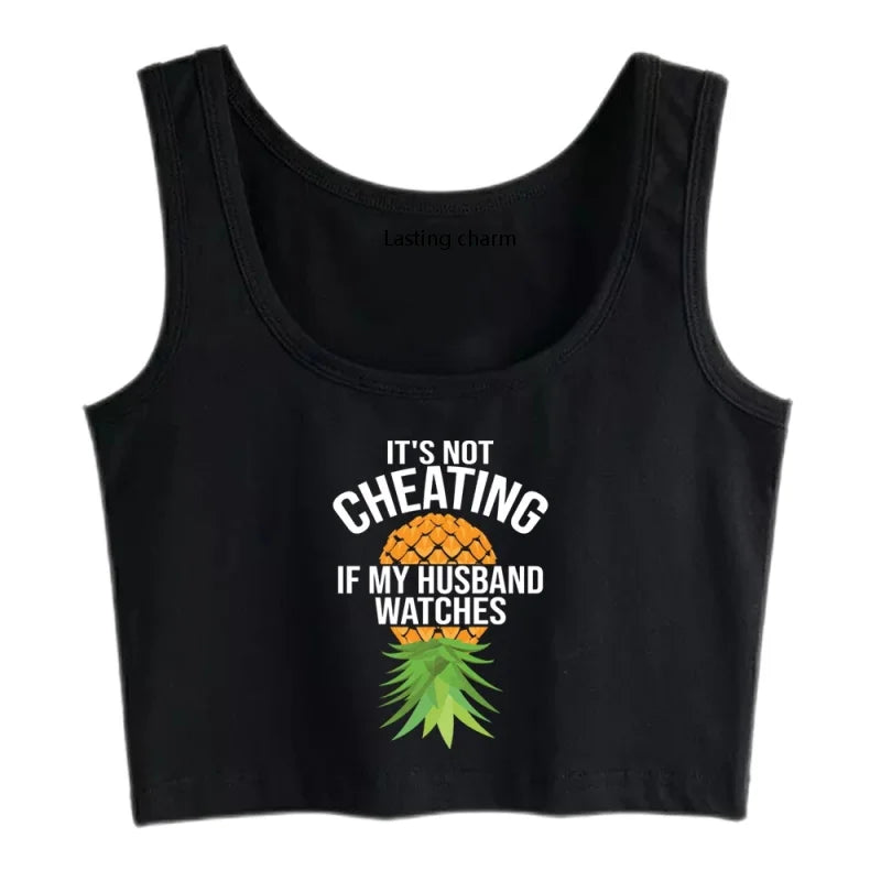 NEW Arrivals S-2XL 3 Colors Upside Down Pineapple Graphics Tank Tops Hot Wife *It's Not Cheating If My Husband Watches
* Girls Summer Crop Top Swinger Sexy Camisole