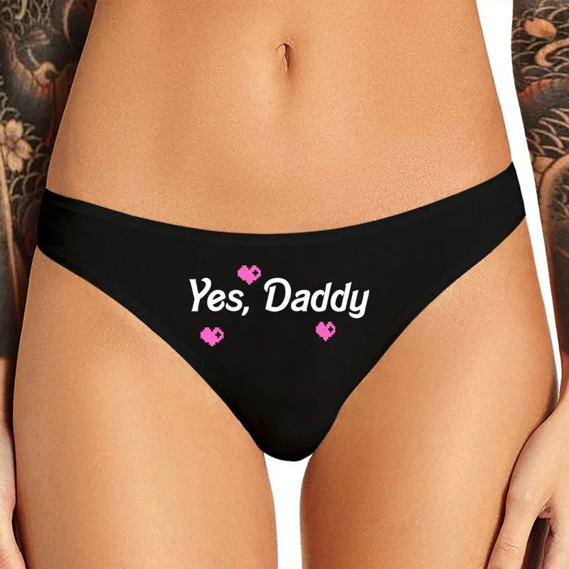 NEW Arrivals *SPANK Me Daddy* Sexy Underwear for Women Lady Girl Panties Yes Daddy Underpants Female T-Back G-String Thongs for Female