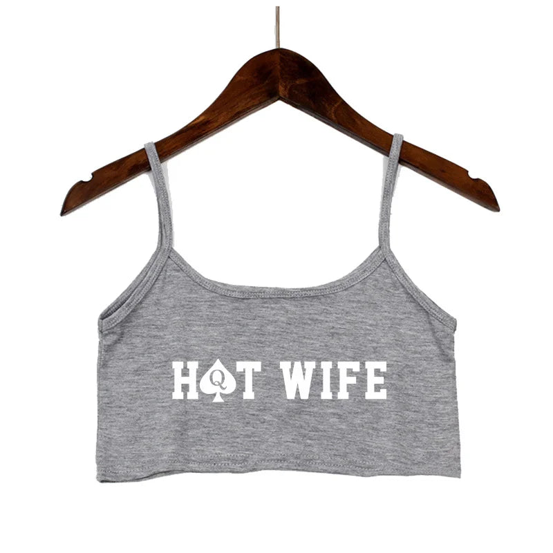 NEW Arrivals Fashion Women's Sexy Elastic Cotton Camis HOT WIFE-PROUD TO BE A HOTWIFE Female Sexy Crop Top Sleeveless Short Girls Tank Top Beach Bar Women Summer Streetwear Clothes