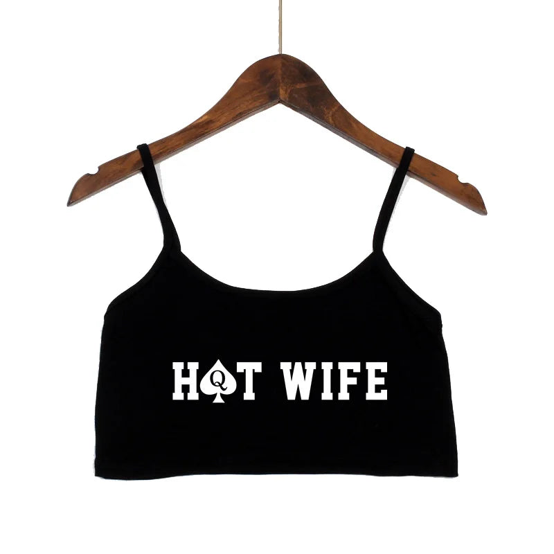 NEW Arrivals Fashion Women's Sexy Elastic Cotton Camis HOT WIFE-PROUD TO BE A HOTWIFE Female Sexy Crop Top Sleeveless Short Girls Tank Top Beach Bar Women Summer Streetwear Clothes