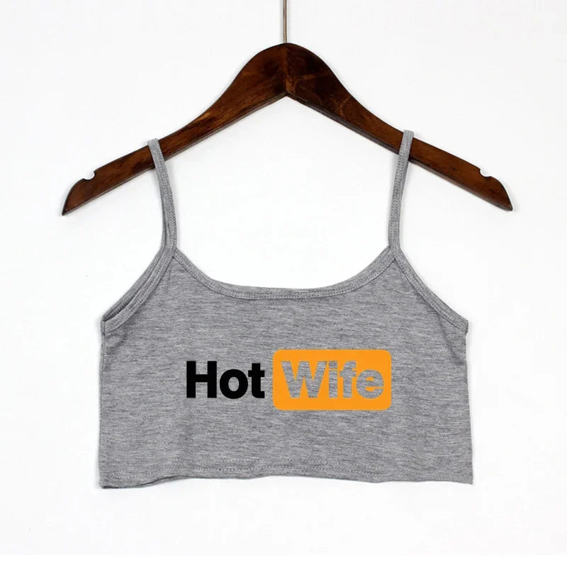 NEW Arrivals Fashion Women's Sexy Elastic Cotton Camis HOT WIFE-PROUD TO BE A HOTWIFE Female Sexy Crop Top Sleeveless Short Girls Tank Top Beach Bar Women Summer Streetwear Clothes