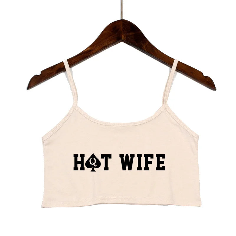 NEW Arrivals Fashion Women's Sexy Elastic Cotton Camis HOT WIFE-PROUD TO BE A HOTWIFE Female Sexy Crop Top Sleeveless Short Girls Tank Top Beach Bar Women Summer Streetwear Clothes
