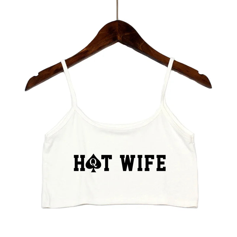 NEW Arrivals Fashion Women's Sexy Elastic Cotton Camis HOT WIFE-PROUD TO BE A HOTWIFE Female Sexy Crop Top Sleeveless Short Girls Tank Top Beach Bar Women Summer Streetwear Clothes