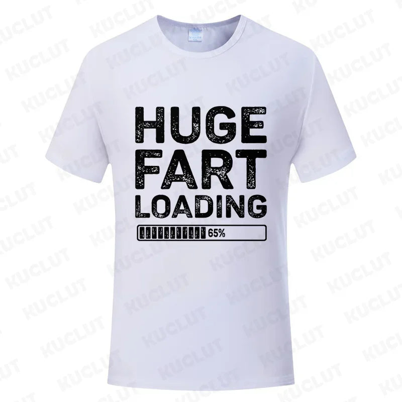 NEW Arrivals S-4XL Plus Size *I Love to Fart- Huge Fart Loading* Women Men's T-Shirt Tee Joke Gag Gifts Summer Streetwear Clothes Short Sleeve Tees Funny Graphic Tops