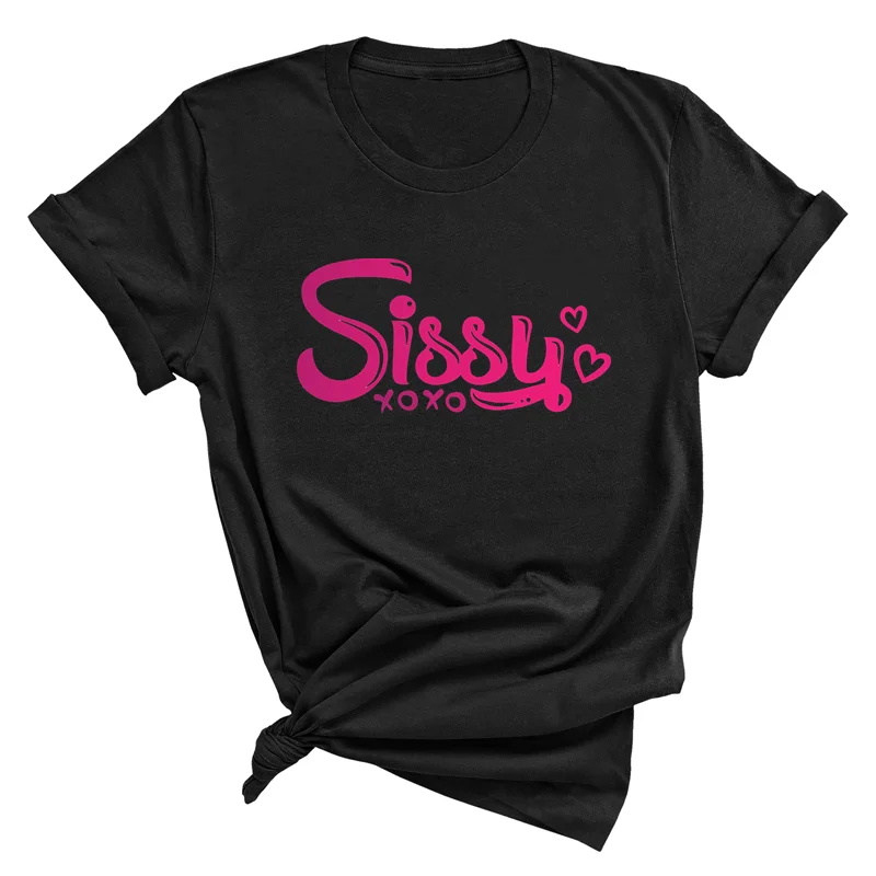 NEW Arrivals S-5XL Plus Size 4 Colors *SISSY* Letters Print T-Shirt New Female Sexy T-Shirt Kawaii Clothes Fashion Women Men Shirts Girl's Top Tee Oversized Streetwear Casual Clothing
