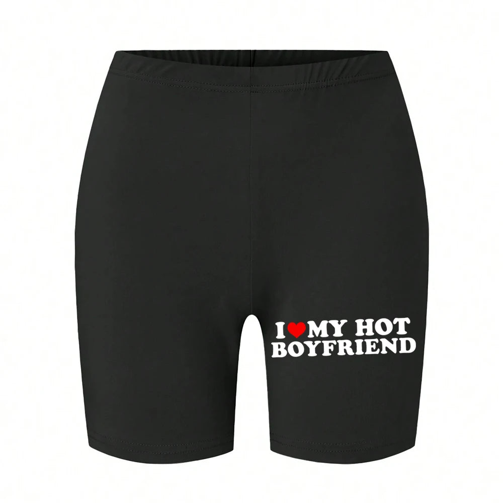 NEW Arrivals Trend Women's Sports Shorts *I Love My Hot Boyfriend*Tight Shorts High Elastic Comfortable Soft Thin Female Clothes Outdoor Running Hiking Cycling Summer Beach Streetwear