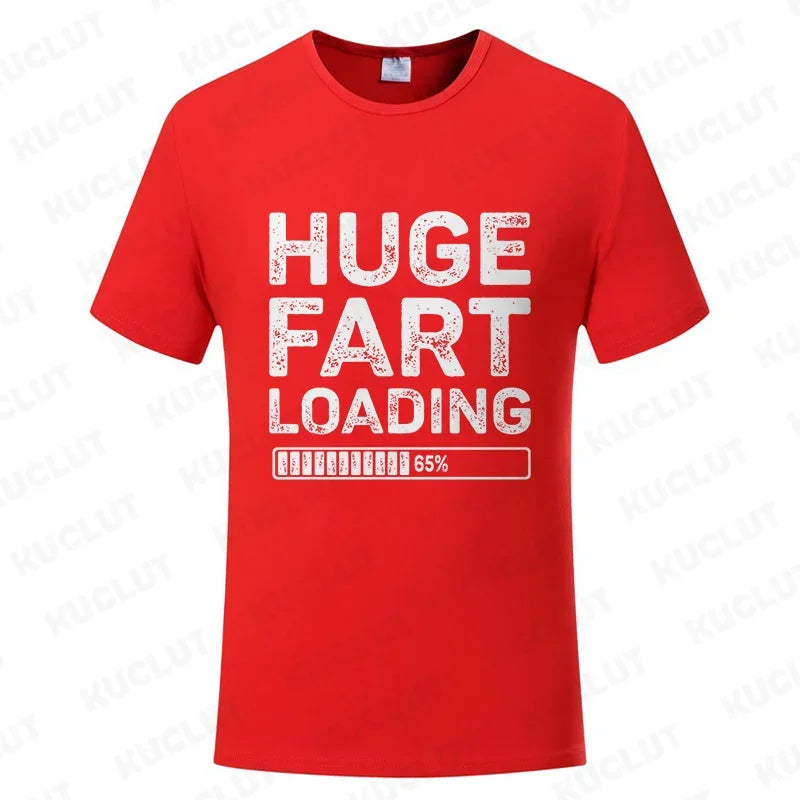 NEW Arrivals S-4XL Plus Size *I Love to Fart- Huge Fart Loading* Women Men's T-Shirt Tee Joke Gag Gifts Summer Streetwear Clothes Short Sleeve Tees Funny Graphic Tops