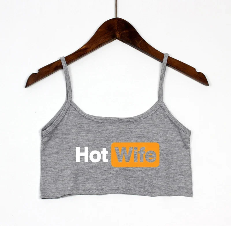 NEW Arrivals Fashion Women's Sexy Elastic Cotton Camis HOT WIFE-PROUD TO BE A HOTWIFE Female Sexy Crop Top Sleeveless Short Girls Tank Top Beach Bar Women Summer Streetwear Clothes