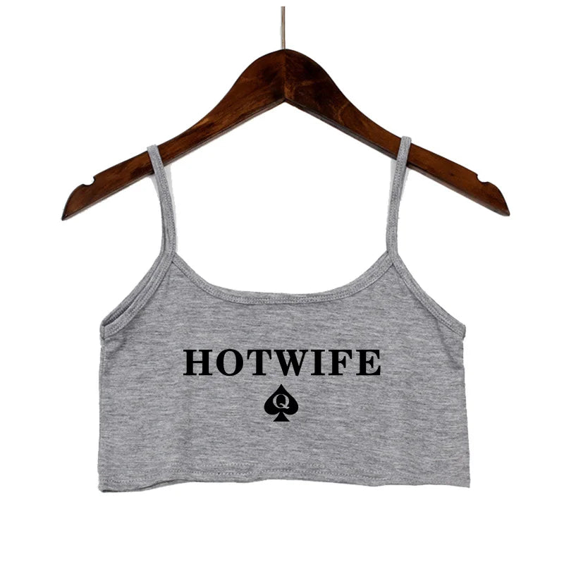 NEW Arrivals Fashion Women's Sexy Elastic Cotton Camis HOT WIFE-PROUD TO BE A HOTWIFE Female Sexy Crop Top Sleeveless Short Girls Tank Top Beach Bar Women Summer Streetwear Clothes