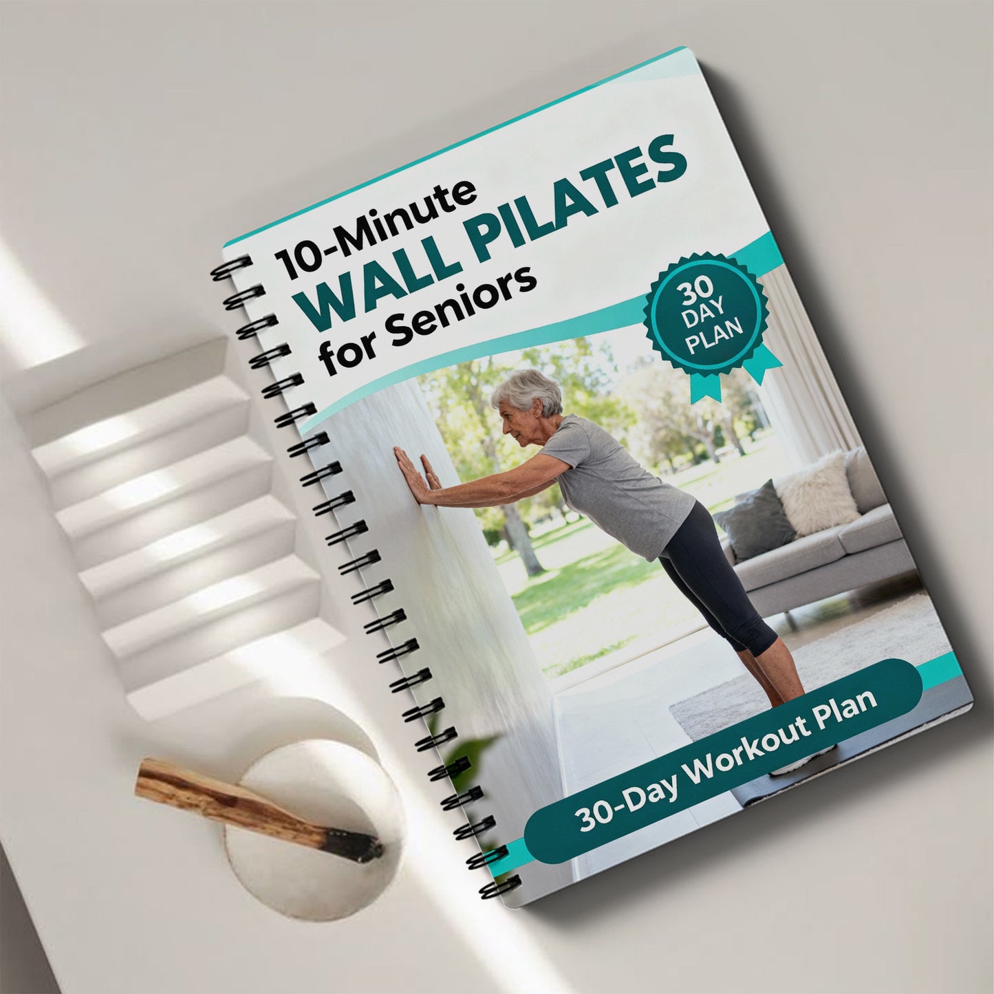 Wall Pilates for Seniors - Beginner-Friendly At-Home Exercise Workbook for Balance, Strength, Flexibility& Mobility Support, Simple Step-by-Step Illustrated Guide for Older Adults