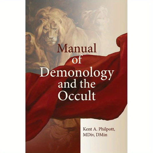 A Manual of Demonology And The Occult