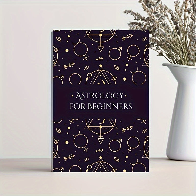 Astrology Guide: Learn About Natal Charts, Birth Chart, Zodiac Signs, and Planets, Beginner'S Guide with Zodiac Symbols, Planetary Meanings & Astrological Chart Interpretation, Undated Edition for Adult
