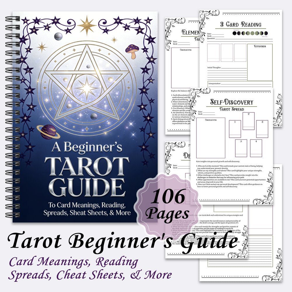A Beginners Tarot  Card Meanings, Future Reading, Spreads, Cheat Sheets, & More - A Guided Workbook for Easy and Intuitive Spiritual Practice, Notepads