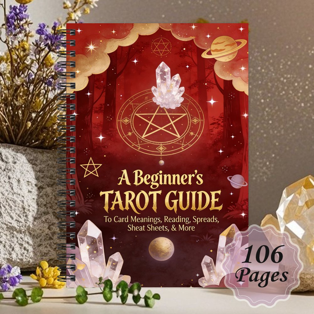 Beginner's Tarot Guide & Tarot Reading: to Card Meanings, Reading, Spreads, Cheat Sheets, & More, A Guided Workbook with Crystals, Celestial Symbols, Enchanted Forest for Easy Intuitive Spiritual Practice, Notepads