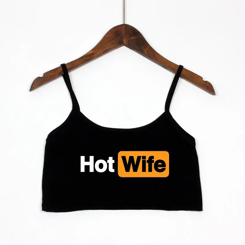 NEW Arrivals Fashion Women's Sexy Elastic Cotton Camis HOT WIFE-PROUD TO BE A HOTWIFE Female Sexy Crop Top Sleeveless Short Girls Tank Top Beach Bar Women Summer Streetwear Clothes