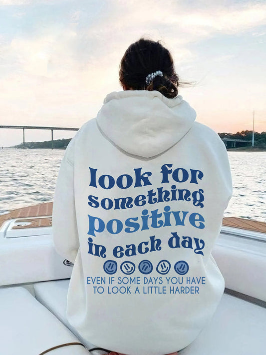 Look For Something Positive In Each Day Blue Print Women Hoodies All-Match Street For Unisex Autumn Pocket Sportswear Loose Tops