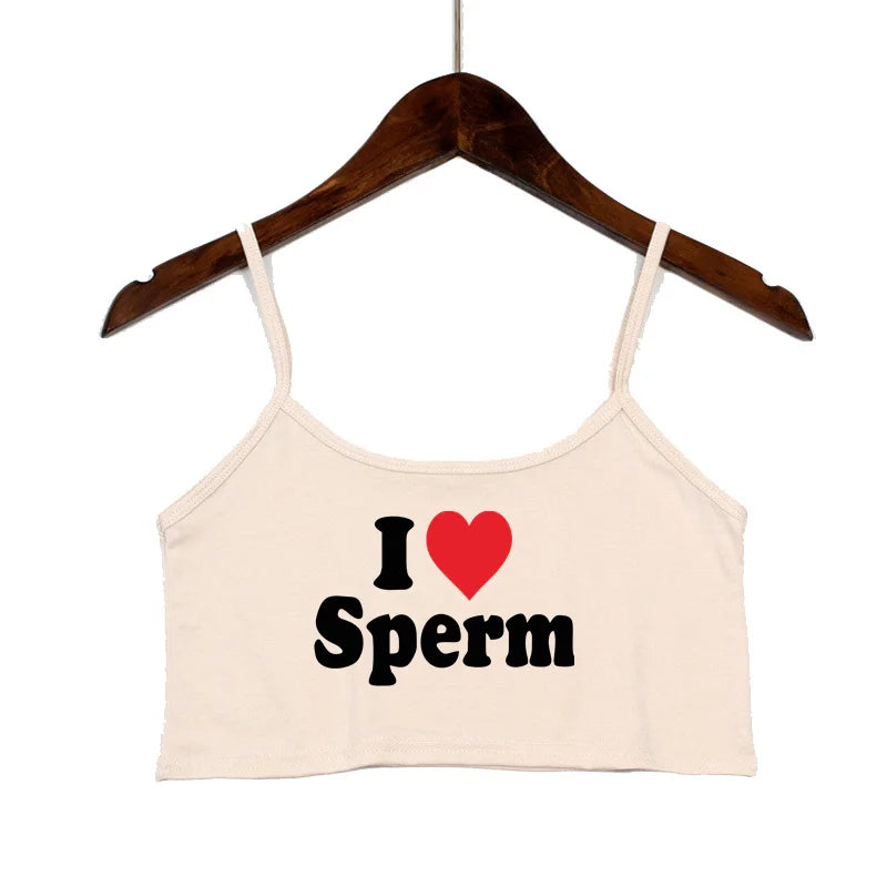 NEW Arrivals I LOVE SPERM Sexy Crop Top for Women Streetwear Girls Asian Size Casual Clothes Elastic Camis Sleeveless Female Short Tank Top Women’s Tops