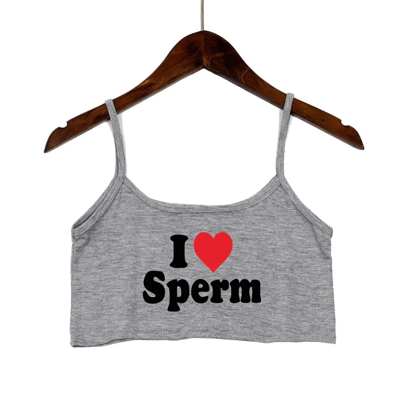 NEW Arrivals I LOVE SPERM Sexy Crop Top for Women Streetwear Girls Asian Size Casual Clothes Elastic Camis Sleeveless Female Short Tank Top Women’s Tops