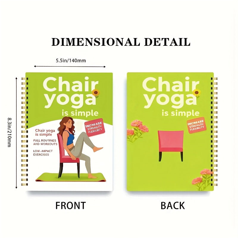 30- 60 Exercises Day Chair Yoga Guide for Weight Loss, Muscle Strengthening, and Flexibility - Beginner-Friendly Workouts with Suitable for Seniors and Adults, 13.97x21.08cm, Green Cover Design, Senior Exercise | Spiral Bound