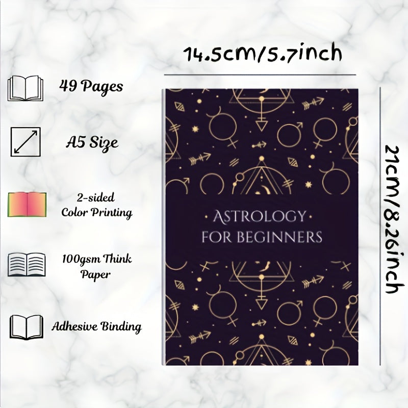 Astrology Guide: Learn About Natal Charts, Birth Chart, Zodiac Signs, and Planets, Beginner'S Guide with Zodiac Symbols, Planetary Meanings & Astrological Chart Interpretation, Undated Edition for Adult